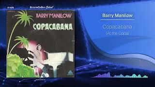 Barry Manilow - Copacabana (At the Copa) |[ Disco ]| 1978