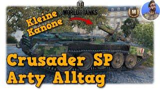 World of Tanks - Crusader 5.5-in. SP - Arty Alltag auf Tier 7