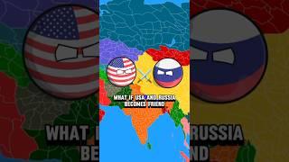 What If USA and Russia Become Friends  #countryballs #shorts #shortvideo #trending #short