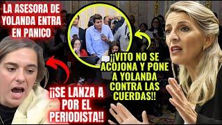 VITO QUILES ACORRALA de TAL FORMA a YOLANDA DÍAZ con ERREJÓN¡QUE SU ASESORA ENTRA EN PÁNICO Y... !