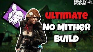 The ULTIMATE No Mither Build - Dead By Daylight Survivor Build 2024