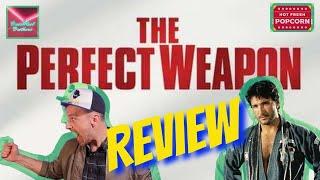 The Perfect Weapon - Review and Impact - Hot Fresh Popcorn #55 - A BrassReel Production