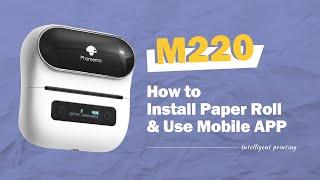 Phomemo M220 Tutorial: How to Install Paper Roll & Use Print Master APP丨Setup Instruction Manual