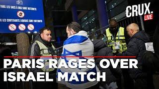 France Israel Match Live | After Amsterdam Violence, Fans Clash At France And Israel Football Match