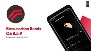 How to Install Resurrection Remix OS 8.5.9 For Asus Zenfone Lite L1