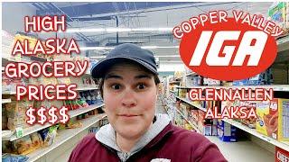 Expensive ALASKA Grocery Store Prices $$$$$| Glennallen, Alaska IGA | SHOP WITH ME