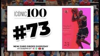 Iconic 100 Countdown | #73 - 1997 EX 2001 Michael Jordan Essential Credentials