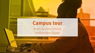 City, University of London: Bayes Business School, Northampton Square Campus Tour