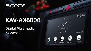 Sony XAV-AX6000 Digital Multimedia Car Receiver Official Product Video (AP3) | Official Video