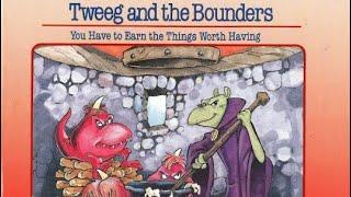 Tweeg and the Bounders: StoryTime With Teddy Ruxpin and Grubby