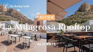 La Milagrosa Rooftop in Alicante - Review