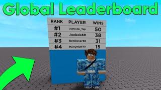 How to Make A Global Leaderboard in Roblox Studio