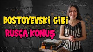 DOSTOYEVSKİ İLE RUSÇA ÖĞRENİYORUZ