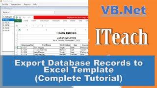 [VB.Net Part 7] - Export Database Records to Excel Template in Visual Basic.Net (Complete Tutorial)