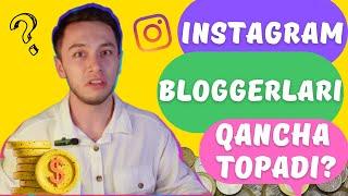 Eng boy blogger kim? | Instagram bloggerlari qancha topadi?