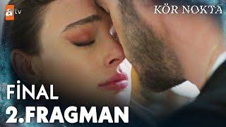 Kör Nokta 4. Bölüm 2. Final Fragmanı | "Hayal ettiğimiz gelecek çok yakın..."@atvturkiye