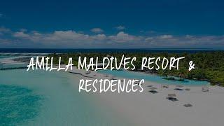 Amilla Maldives Resort & Residences Review - Finolhus , Maldives