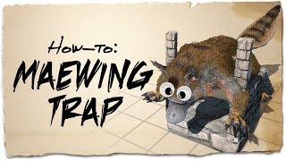 How to build a Maewing trap | ARK