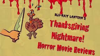 Blu-ray Lantern’s Thanksgiving Nightmare Trailer!