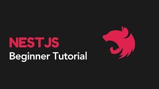 NestJS Tutorial For Beginners - Learn NestJS