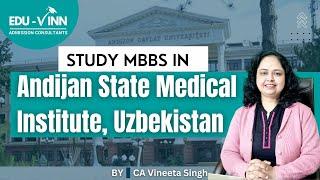 Andijan State Medical Institute| Best MBBS College in Uzbekistan| Low Fees MBBS College Abroad