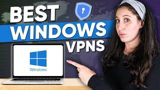 Best VPN for Windows PC - Why I Chose This Three...