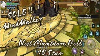 Solo Nest Manticore Hell 10 Star As WindWalker - Dragon Nest M Classic