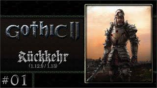 Gothic 2: Rückkehr 1.12.9 Rebalance Enhanced #01 - Drachen?!