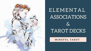 Elemental Associations & Tarot Decks