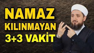 Namaz kılınmayan kerahet vakitleri nelerdir?