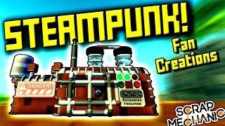 STEAMPUNK FAN CREATIONS! (Suspended Mountain Base Part 10) - Scrap Mechanic Gameplay