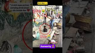 You Won’t Believe What This Man Does For a Poor Girl!  #Shorts #Status #humanity