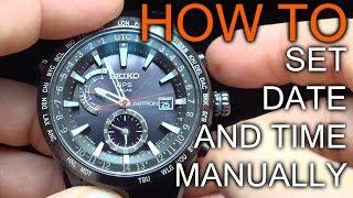 How to manually adjust Date and Time on Seiko Astron Watches