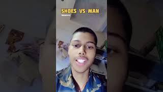 shoes vs man #shouse #facebuild #funny #tranding #viral