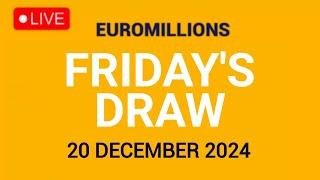 The National Lottery Euromillions Draw Live results from Friday 20 December 2024 | Euro Millions