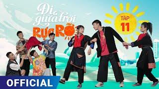 Đi Giữa Trời Rực Rỡ Tập 11 | Phim truyền hình VTV3 hay nhất 2024 | Full 4K Ultra HD | SK Pictures