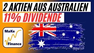 Hohe Dividendenrendite - 2 Aktien aus Australien