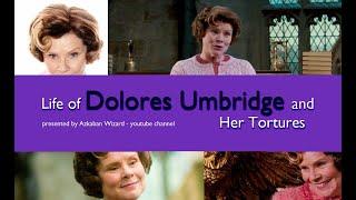 Charactersketch and Torutres of DOLORES UMBRIDGE  - Azkaban Wizard - Life Story