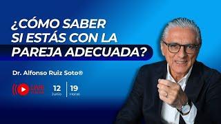 Clase 3: ¿Cómo saber si estás con la pareja adecuada?