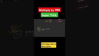 Vedic maths tricks for fast calculation| multiplication by 999 in vedic maths #shorts