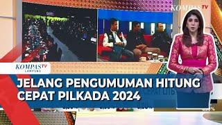 Menanti Hasil Hitung Cepat Litbang Kompas di Pilkada 2024