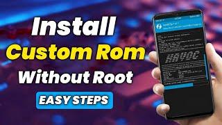 How to Install Custom ROM on Any Android Devices | Beginner's Guide to Install Custom ROM [2024]