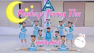 MASHUP TRUNG THU - Dance Kids | Baby Monkey | MK Dance