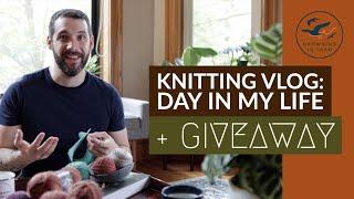 Day In My Life: Knitting, Yarn + GIVEAWAY to Celebrate a Year!