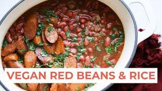 If I could make one dish every week | VEGAN RED BEANS & RICE