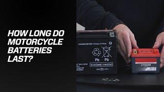 How Long do Motorcycle Batteries Last?