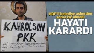 HDP’lli Belediye Askerden Sonra İşe Almadı, Hayatı Karardı