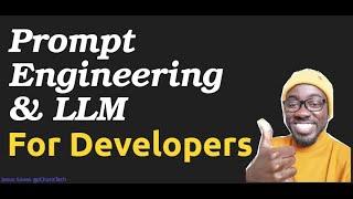 Prompt Engineering and LLMs for Developers - Intro