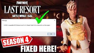 How To Fix Fortnite Chapter 4 Season 4 a d3d11 Compatible GPU (Feature Level 11.0 Shader Model 5.0)