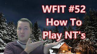 How To Play NT's - WFIT #52 - Expert Bridge Commentary